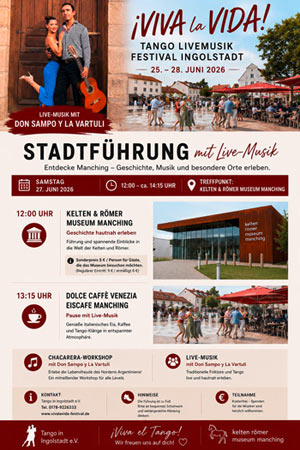 Viva la Vida - Stadtführung Manching Samstag
